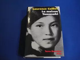 Couverture du produit · LA MAISON YAMAZAKI. La vie exemplaire d'une paysanne japonaise devenue chef d'une entreprise de haute coiffure