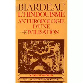 Couverture du produit · L'hindouisme anthropologie d'une civilisation / Biardeau, Madeleine / Réf: 23547