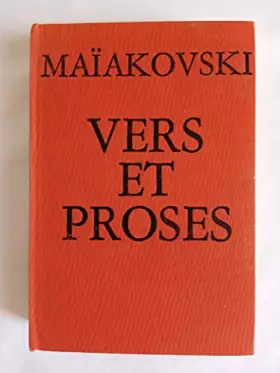 Couverture du produit · Maïakovski, Vers et Proses. Choisis, traduits, commentés par Elsa Triolet.