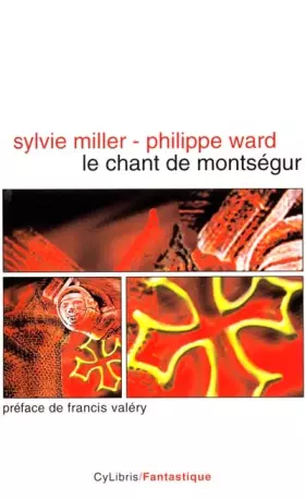 Couverture du produit · Le Chant de Montségur