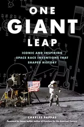 Couverture du produit · One Giant Leap: Iconic and Inspiring Space Race Inventions that Shaped History