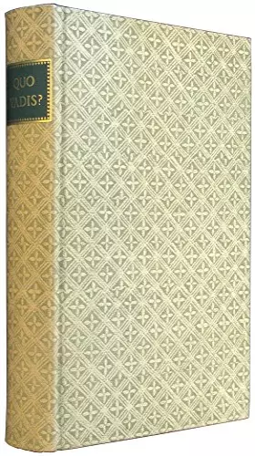 Couverture du produit · Quo Vadis ? Illustrations de Claude Tabet. Reliure ornée d'un desin original de Picasso. 1960. Reliure de l'éditeur. 315 pages.