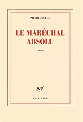 Couverture du produit · Le Maréchal absolu