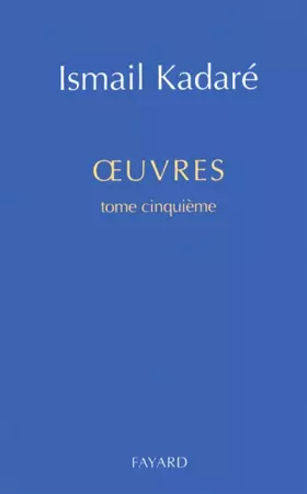 Couverture du produit · Oeuvres, tome 5