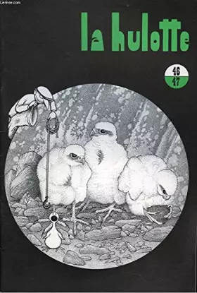 Couverture du produit · La Hulotte N°46 - 47