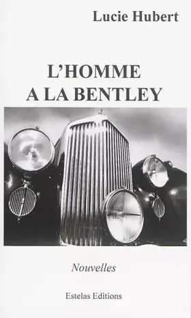 Couverture du produit · L'homme à la Bentley