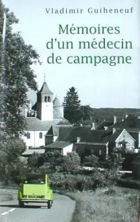 Couverture du produit · Memoires d'un medecin de campagne