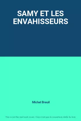Couverture du produit · SAMY ET LES ENVAHISSEURS