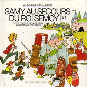Couverture du produit · Samy au secours du Roi Semoy Ier