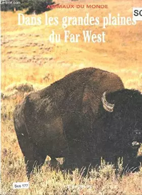 Couverture du produit · Dans les grandes plaines du Far West