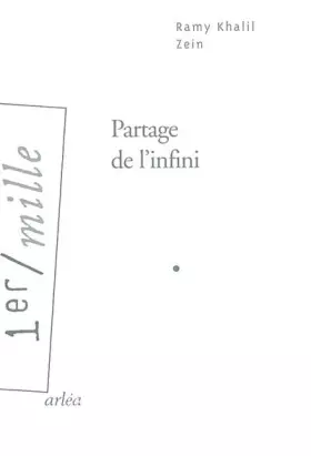 Couverture du produit · Le Partage de l'infini