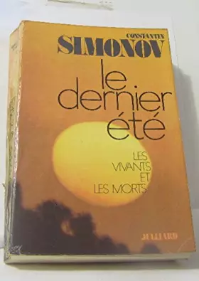 Couverture du produit · Les vivants et les morts. tome 3 : le dernier été roman