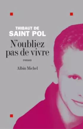 Couverture du produit · N'oubliez pas de vivre