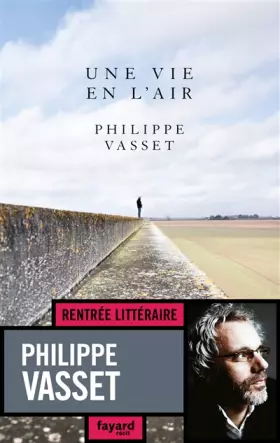 Couverture du produit · Une vie en l'air