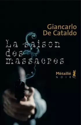 Couverture du produit · La Saison des massacres