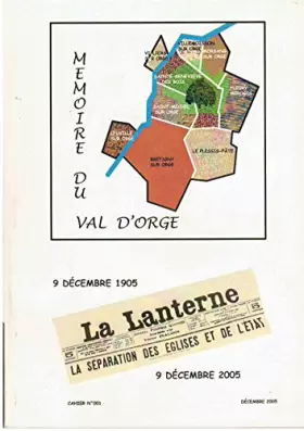Couverture du produit · Mémoire du Val d'Orge - Cahier 1 - Décembre 2005 : à l'occasion de la célébration du centenaire de la séparation des Eglises et