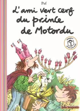 Couverture du produit · L'ami vert cerf du prince de Motordu