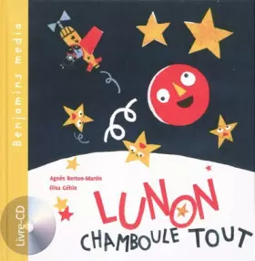 Couverture du produit · Lunon chamboule tout (+CD)