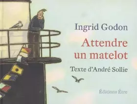 Couverture du produit · Attendre un matelot