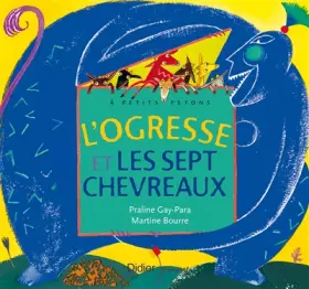 Couverture du produit · L'ogresse et les sept chevreaux