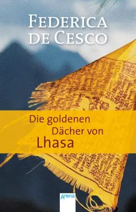 Couverture du produit · Die goldenen Dächer von Lhasa