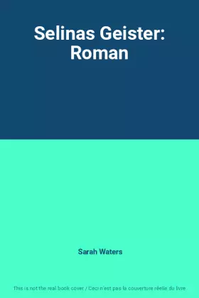 Couverture du produit · Selinas Geister: Roman