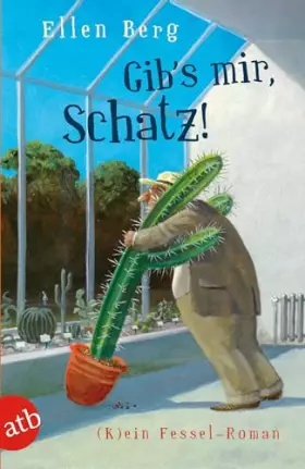 Couverture du produit · Gib's mir, Schatz!: (K)ein Fessel-Roman