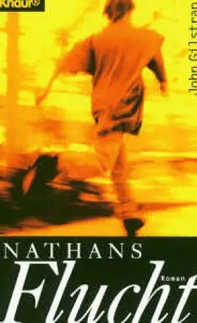 Couverture du produit · Nathans Flucht (Knaur Taschenbücher. Romane, Erzählungen)