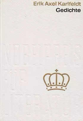 Couverture du produit · Gedichte . Von Erik Axel Karlfeldt . Aus der Sammlung : Nobelpreis für Literatur 1931 , Band 31 . Einband aus echter, schwerer,