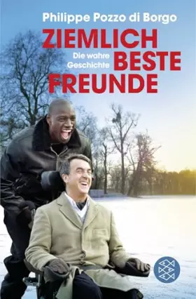 Couverture du produit · Ziemlich beste Freunde: Die wahre Geschichte