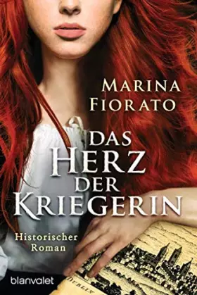 Couverture du produit · Das Herz der Kriegerin: Historischer Roman