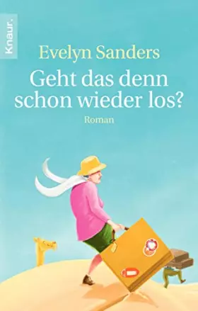 Couverture du produit · Geht das denn schon wieder los?: Roman