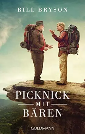 Couverture du produit · Picknick mit Bären: Buch zum Film mit Robert Redford, Nick Nolte und Emma Thompson