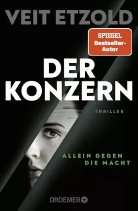 Couverture du produit · Der Konzern: Allein gegen die Macht. Thriller (Die Laura-Jacobs-Reihe, Band 3)