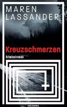 Couverture du produit · Kreuzschmerzen: Kriminalroman
