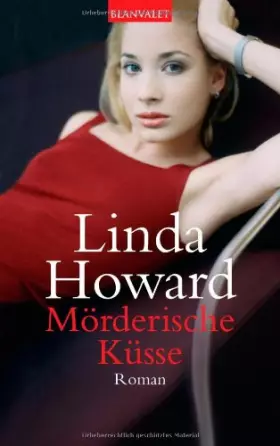 Couverture du produit · Mörderische Küsse: Roman: Roman. Deutsche Erstausgabe