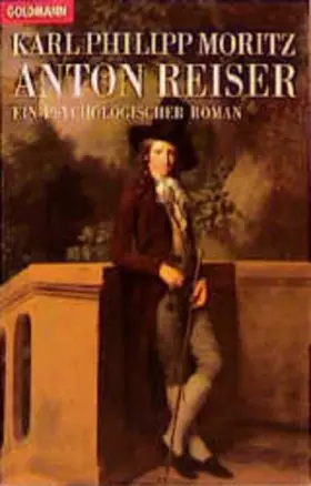 Couverture du produit · Anton Reiser (Goldmann Klassiker / Studienausgaben)