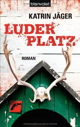 Couverture du produit · Luderplatz: Roman