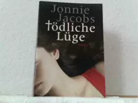 Couverture du produit · Tödliche Lüge : Roman.