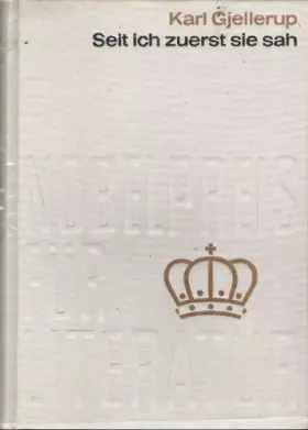 Couverture du produit · Seit ich zuerst sie sah aus der Sammlung Nobelpreis für Literatur 1917