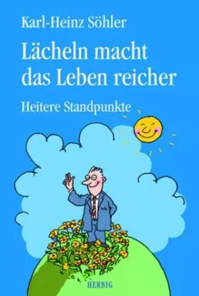 Couverture du produit · Lächeln macht das Leben reicher: Heitere Standpunkte