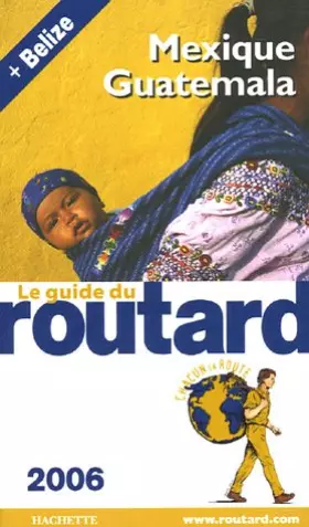 Couverture du produit · Mexique Guatemala Belize