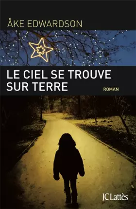 Couverture du produit · Le ciel se trouve sur Terre