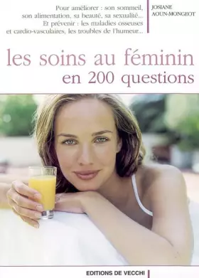 Couverture du produit · Les soins au féminin en 200 questions