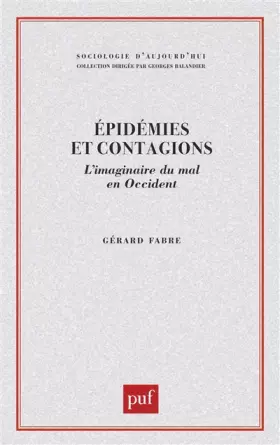 Couverture du produit · Epidemies Et Contagions : L'imaginaire Du Mal