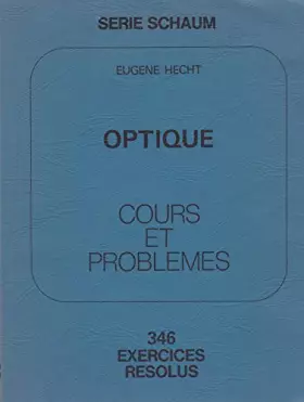 Couverture du produit · Optique : cours et problèmes