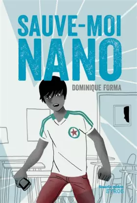 Couverture du produit · Sauve-moi Nano (2)