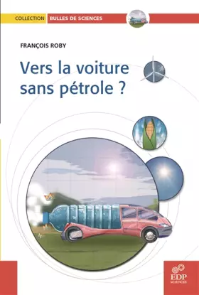 Couverture du produit · Vers la voiture sans pétrole ?