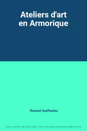 Couverture du produit · Ateliers d'art en Armorique