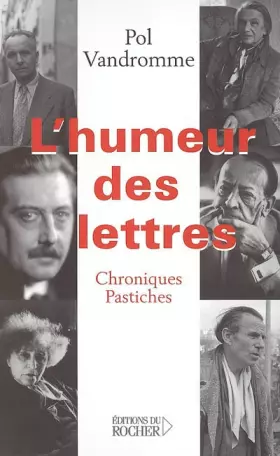 Couverture du produit · L'Humeur des lettres: Chroniques et pastiches